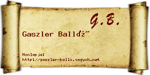Gaszler Balló névjegykártya